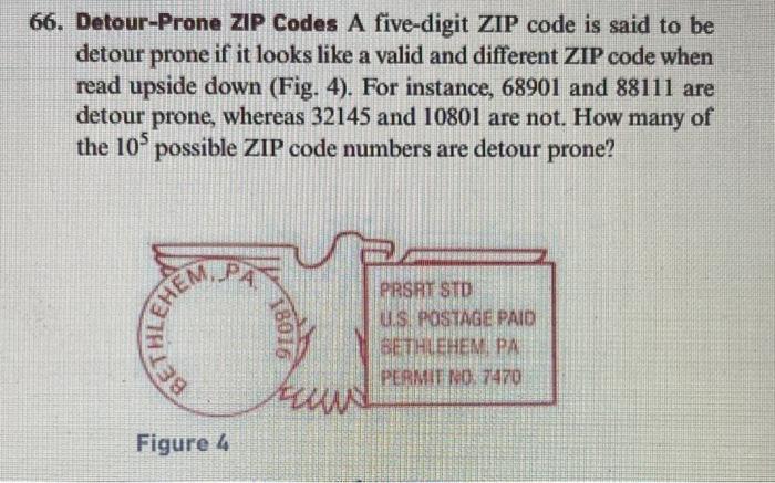 Solved 6 Detour Prone Zip Codes A Five Digit Zip Code Is 4185