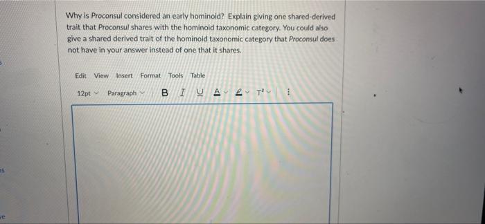 Solved Why is Proconsul considered an early hominoid? | Chegg.com