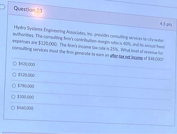 Solved Question 23 4.5 pts Hydro Systems Engineering