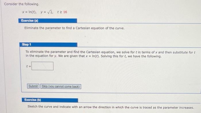 solved-consider-the-following-x-ln-t-y-t-t-16-exercise-a-chegg