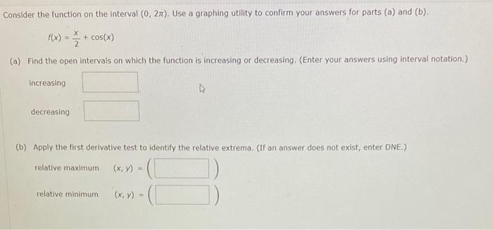 Solved Consider the function on the interval (0,2π). Use a | Chegg.com