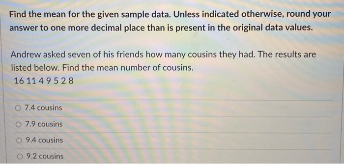 Solved Find the mean for the given sample data. Unless | Chegg.com