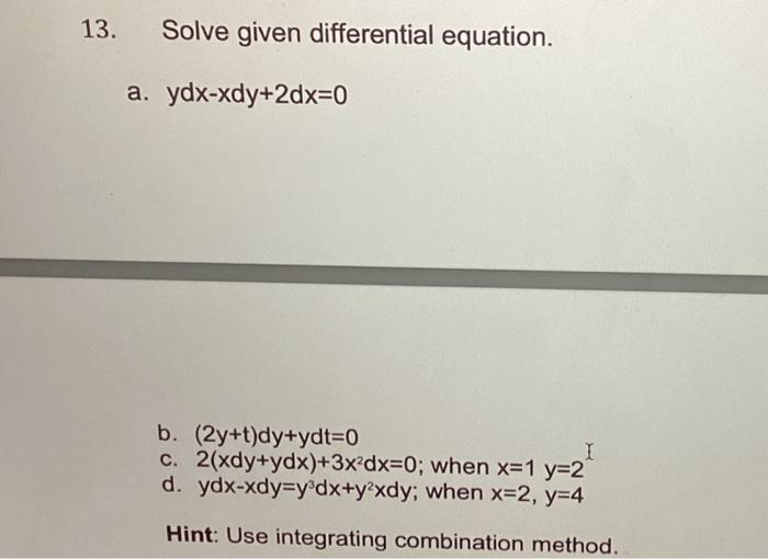 Solved 13. Solve Given Differential Equation. A. | Chegg.com