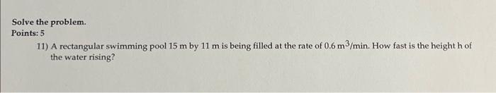 Solved Solve the problem. Points: 5 11) A rectangular | Chegg.com