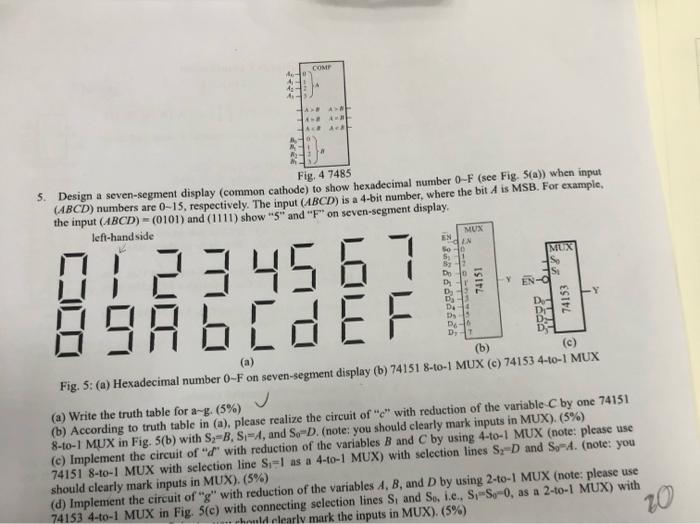 5. Design a seven-segment display (common cathode) to | Chegg.com