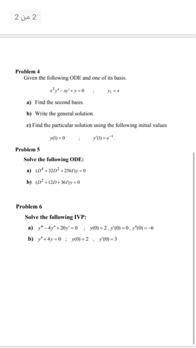 Solved 2 is 2 Problem 4 Given the following ODE and one of | Chegg.com