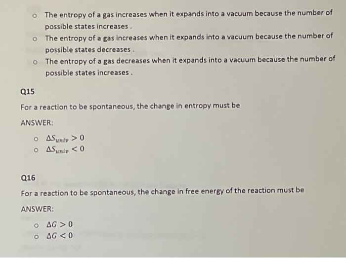 Solved The Entropy Of A Gas Increases When It Expands Into A | Chegg.com