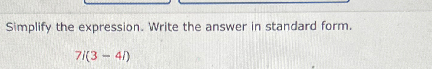 Solved Simplify the expression. Write the answer in standard | Chegg.com