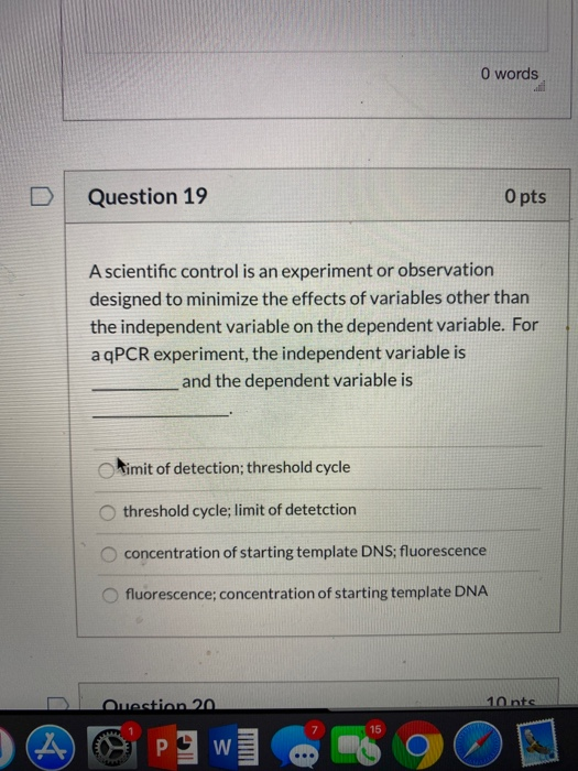 Solved O words Question 19 O pts A scientific control is an | Chegg.com
