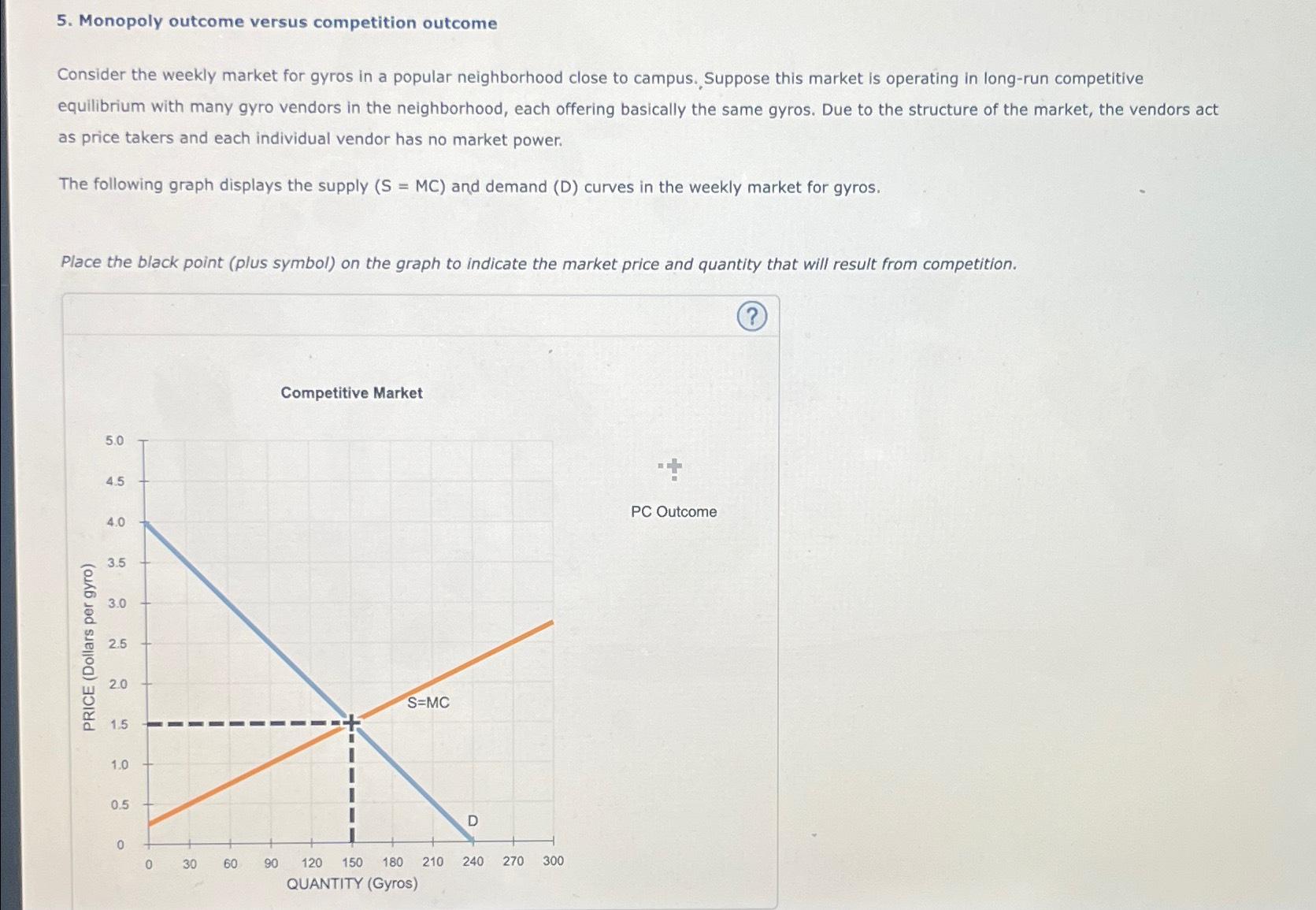 solved-monopoly-outcome-versus-competition-outcomeconsider-chegg