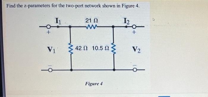 Solved Find The Z-parameters For The Two-port Network Shown | Chegg.com