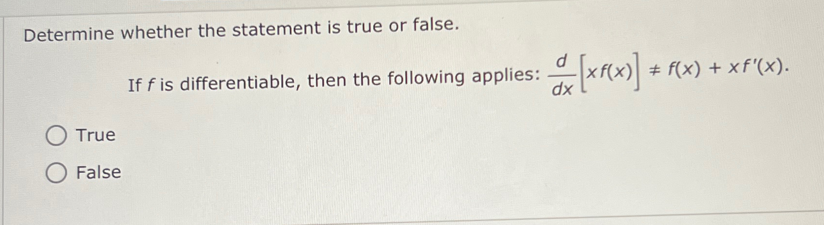 Solved Determine whether the statement is true or false.If f | Chegg.com