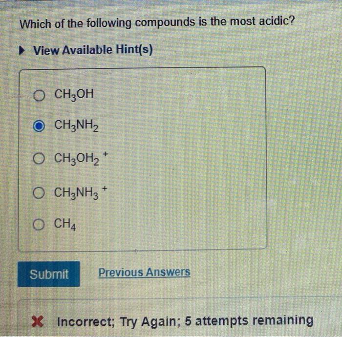 Solved Which Of The Following Compounds Is The Most Acidic? | Chegg.com