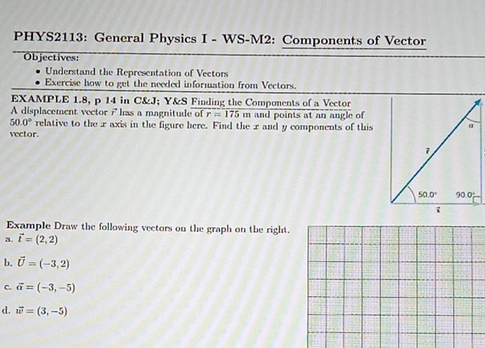 Solved PHYS2113: General Physics I - WS-M2: Components of | Chegg.com