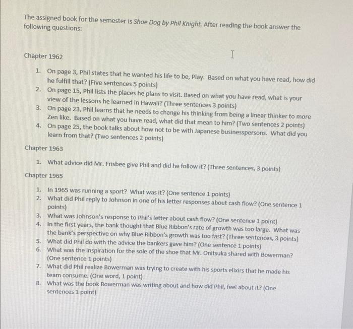For anyone whos read the book "Shoe Dog" any answers | Chegg.com