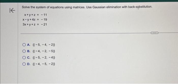 Solved Solve The System Of Equations Using Matrices. Use | Chegg.com ...