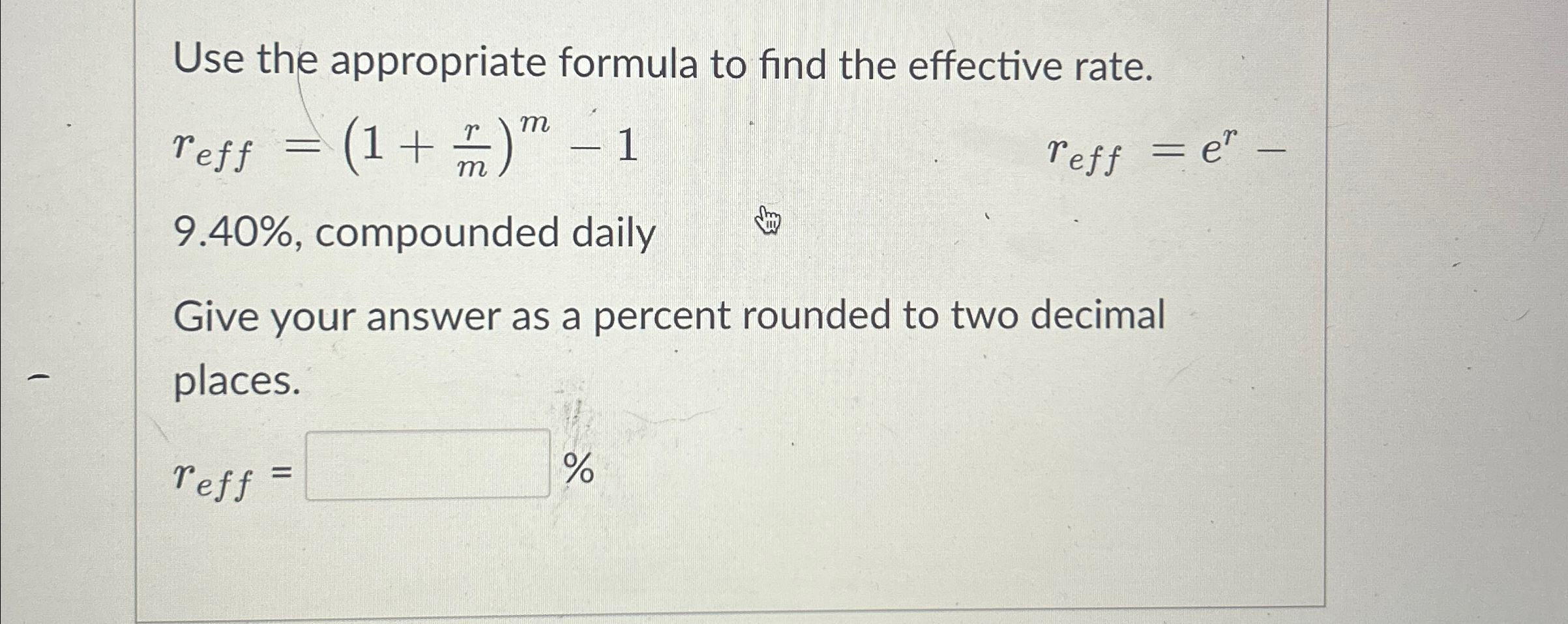 Solved Use the appropriate formula to find the effective | Chegg.com