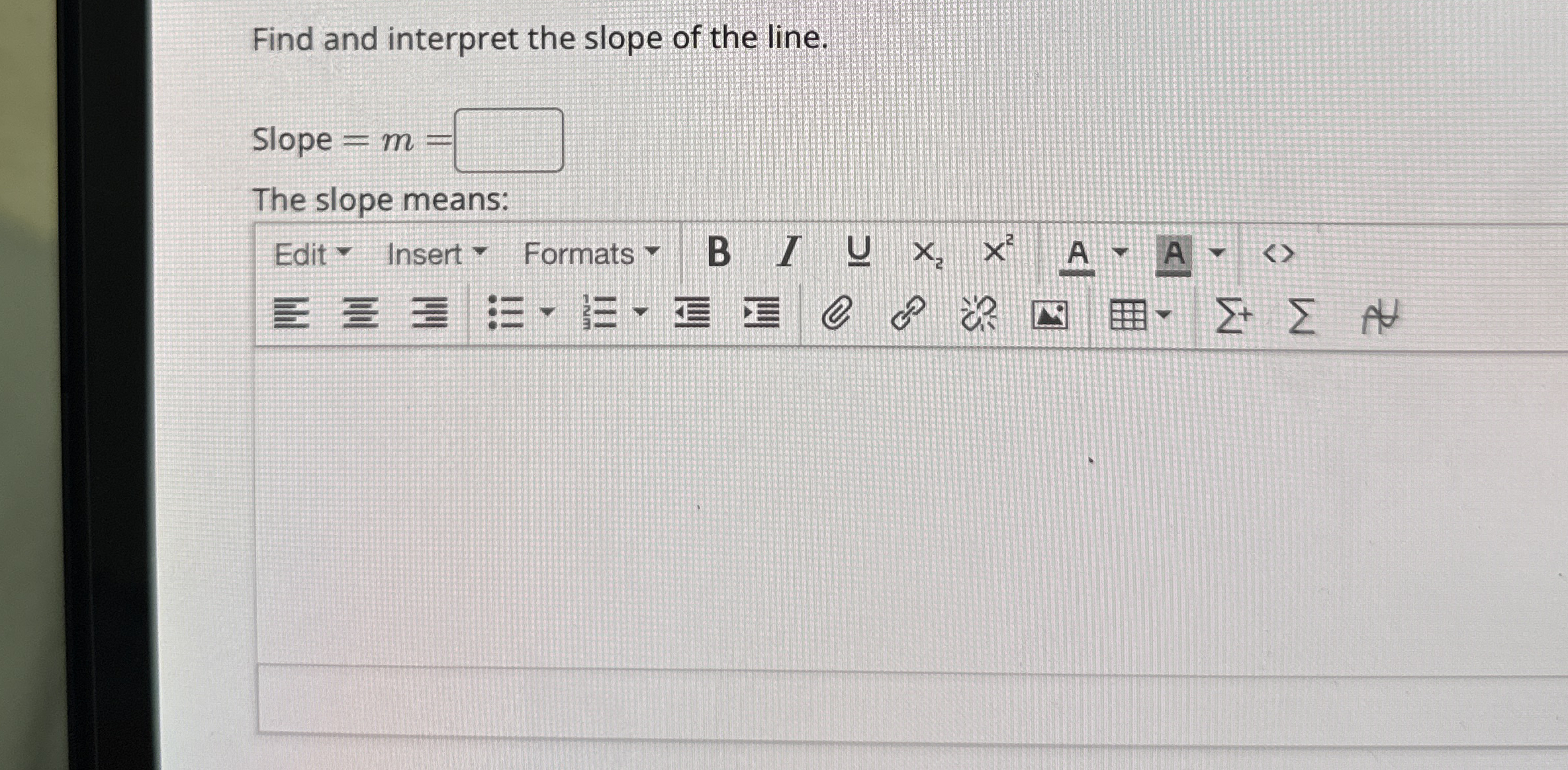 Solved Find and interpret the slope of the line.Slope =m=The | Chegg.com