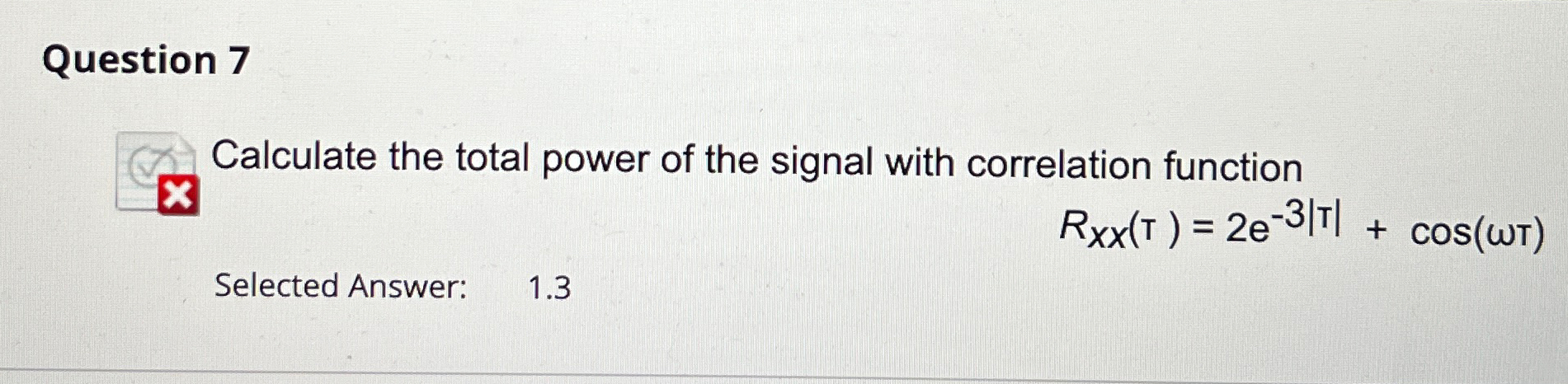Solved Question 7Calculate the total power of the signal | Chegg.com