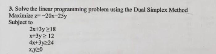 Solved 3. Solve the linear programming problem using the | Chegg.com