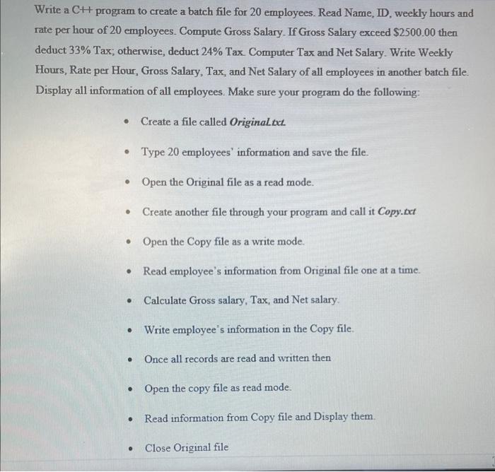 Solved Write a C++ program to create a batch file for 20