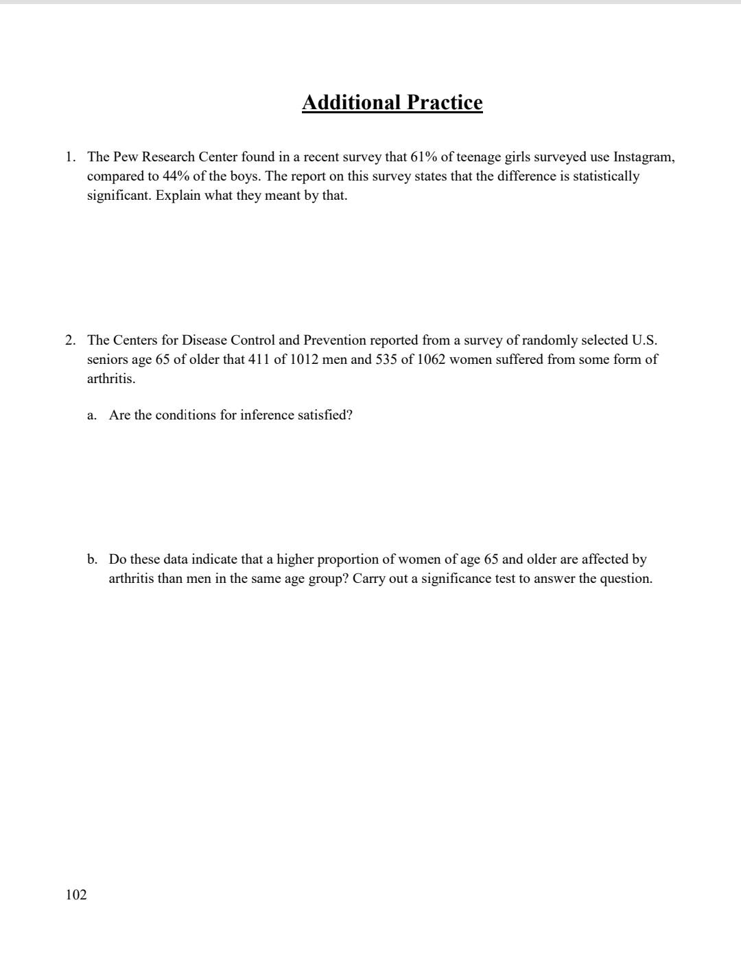 Solved Additional Practice 1. The Pew Research Center found | Chegg.com