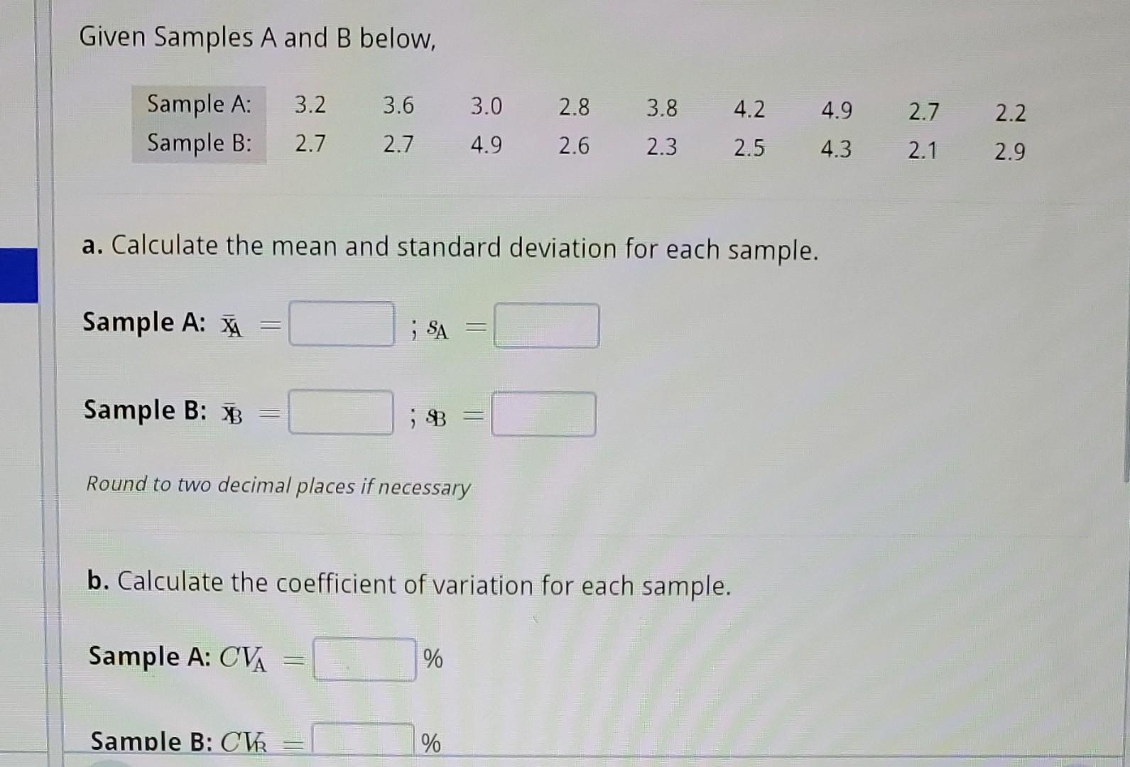 Solved Given Samples A and B below, a. Calculate the mean | Chegg.com