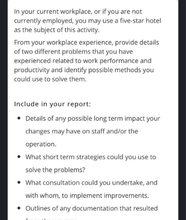 Solved In your current workplace, or if you are not | Chegg.com