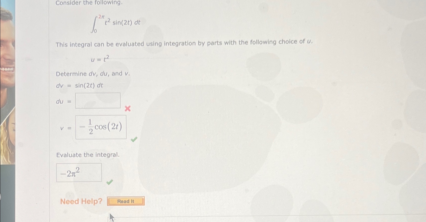 Solved Consider The Following∫02πt2sin2tdtthis Integral 8039