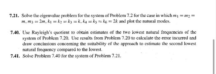 7.21. Solve the eigenvalue problem for the system of | Chegg.com