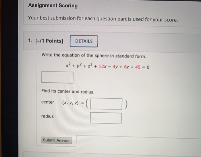 Solved Assignment Scoring Your best submission for each | Chegg.com