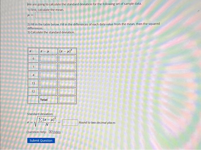 Solved We are going to calculate the standard deviation for | Chegg.com
