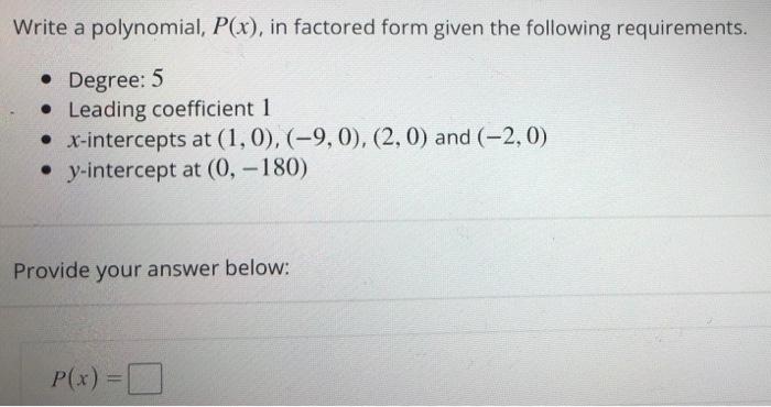 solved-write-a-polynomial-p-x-in-factored-form-given-the-chegg