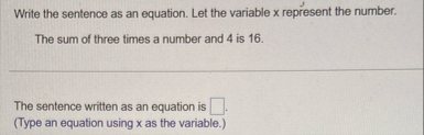 Solved Write the sentence as an equation. Let the variable x | Chegg.com