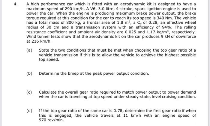 Solved 4. A high performance car which is fitted with an | Chegg.com