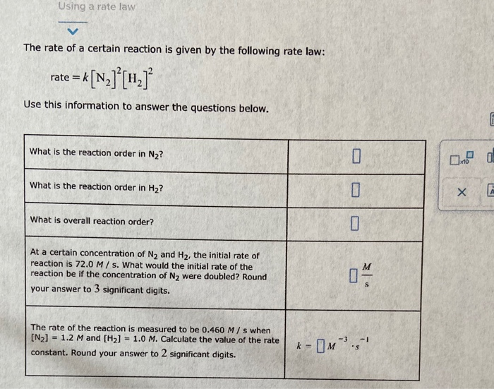 Solved Using a rate law The rate of a certain reaction is | Chegg.com
