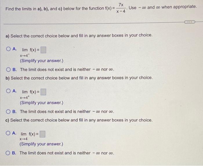 Solved Find The Limits In A), B), And C) Below For The | Chegg.com