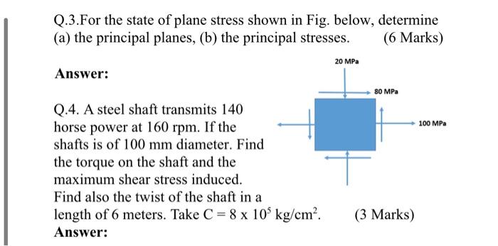 Solved Q.3.For the state of plane stress shown in Fig. | Chegg.com
