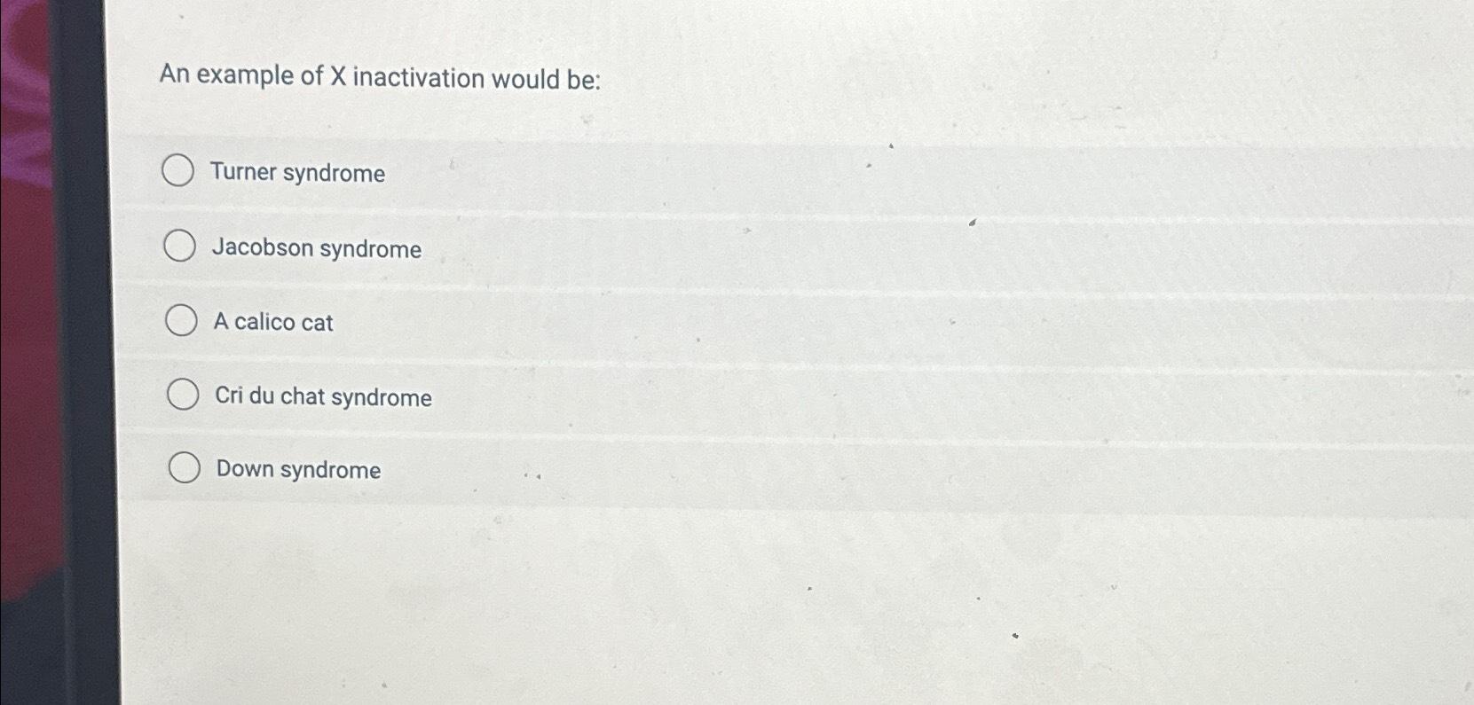 Solved An example of x ﻿inactivation would beTurner