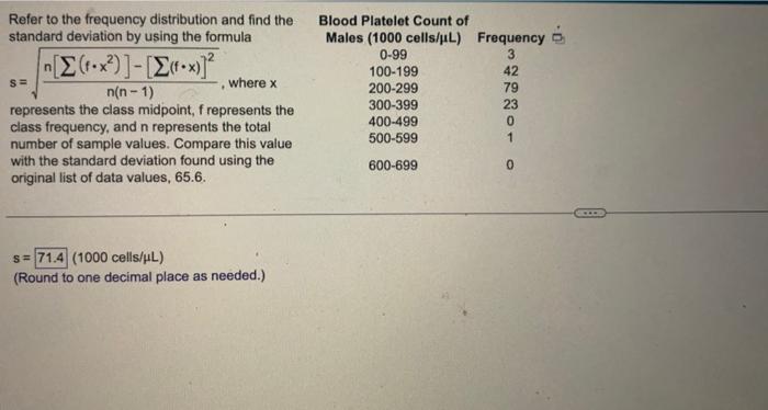 Refer to the frequency distribution and find the standard deviation by using the formula \( s=\sqrt{\frac{n\left[\sum\left(f