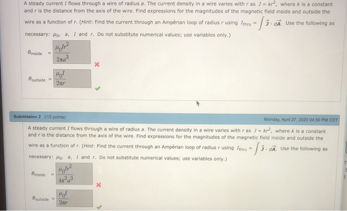 Solved A steady current I flows through a wire of radius a. | Chegg.com