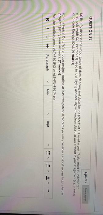 Solved QUESTION 37 6 points Save Answer (a) Briefly discuss | Chegg.com