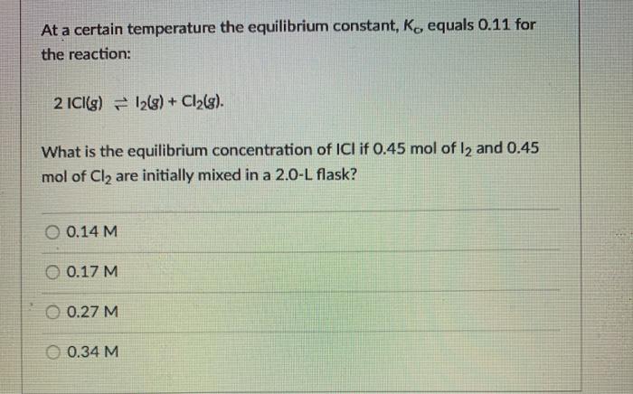 Solved At a certain temperature the equilibrium constant, | Chegg.com