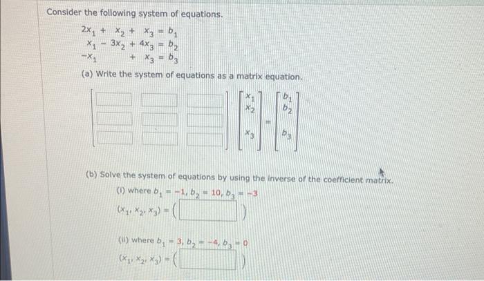 Solved Consider the following system of equations. | Chegg.com
