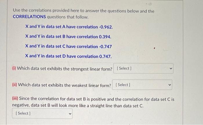 Solved Use the correlations provided here to answer the | Chegg.com