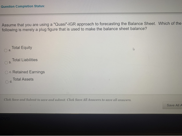 solved question completion status: assets decrease and... Solved Question Completion Status: Assume that you are using | Chegg.com