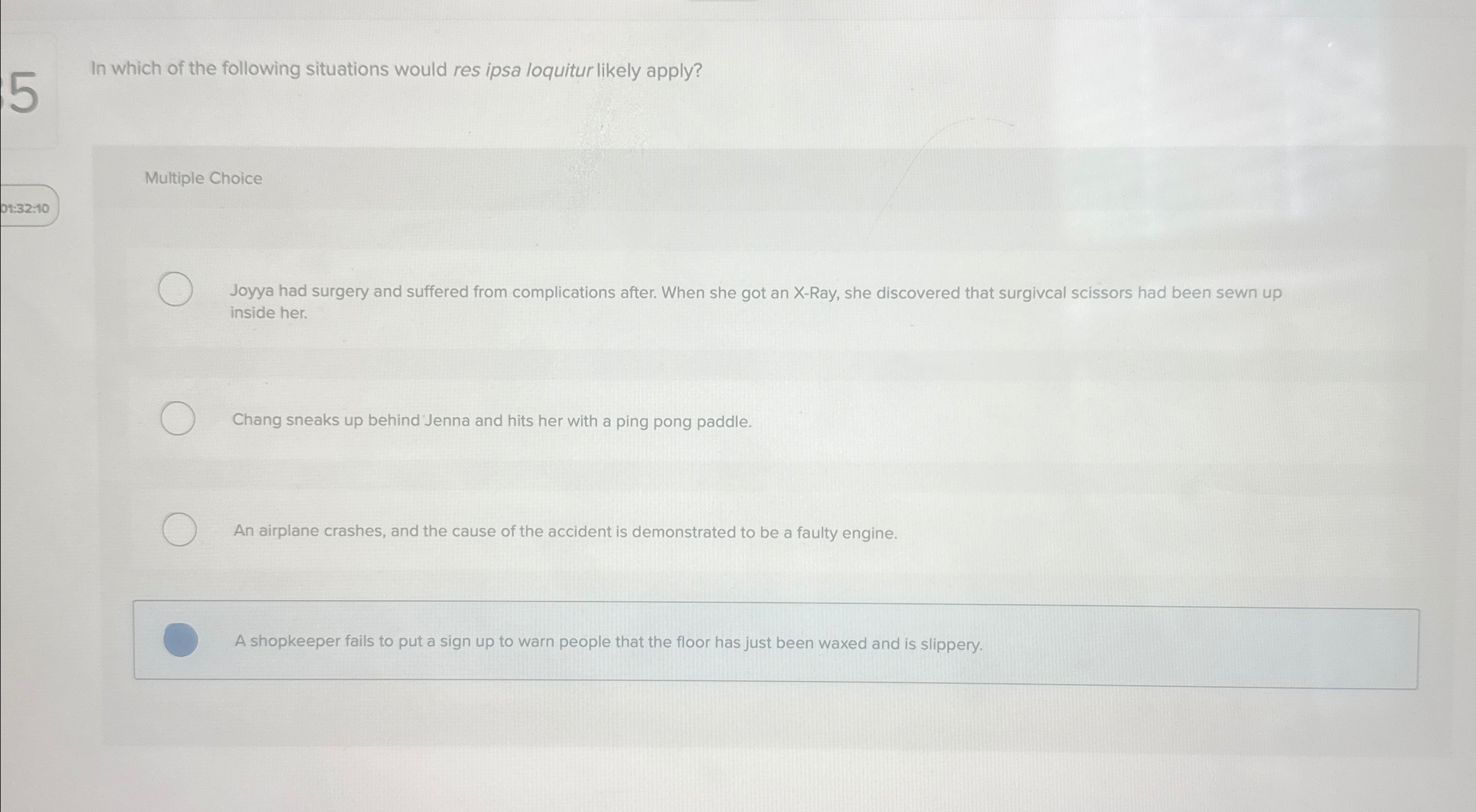 Solved In which of the following situations would res ipsa | Chegg.com