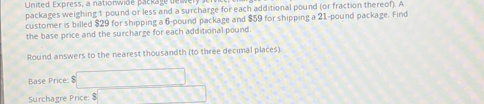 pound or less and a surcharge for each additional | Chegg.com