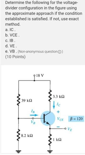 Solved Determine the following for the voltage- divider | Chegg.com