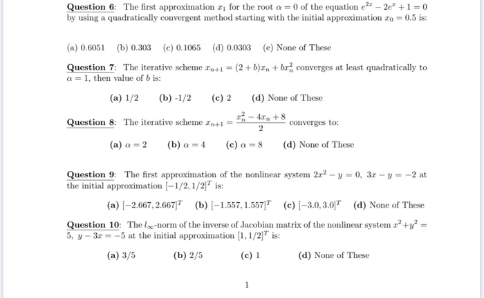 First Approximation Square Root Solved Question 6: The first approximation for the root a= 0 | Chegg.com